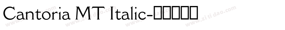 Cantoria MT Italic字体转换